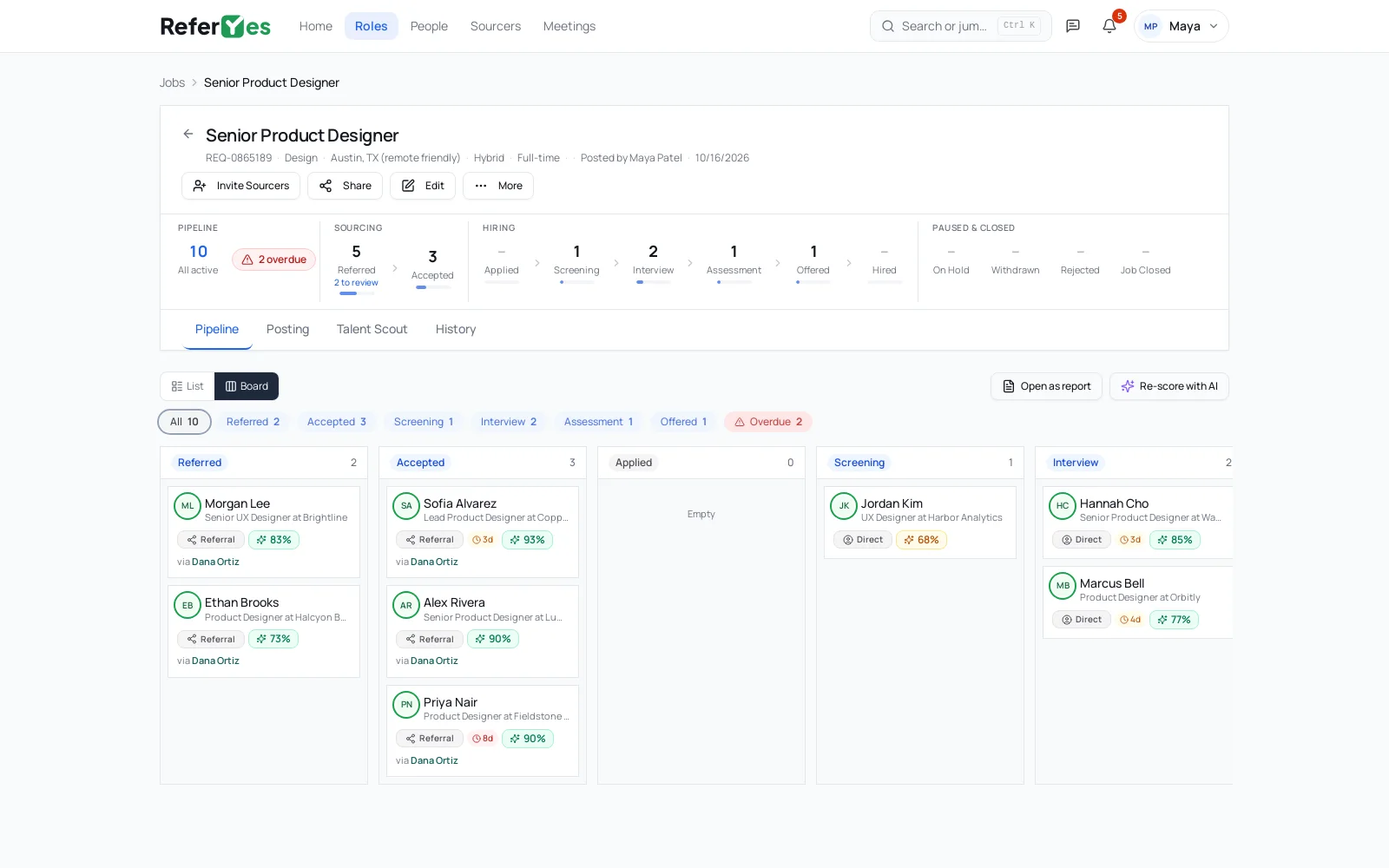A role's pipeline board with referred candidates, their sourcer and AI match